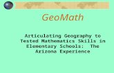 GeoMath Articulating Geography to Tested Mathematics Skills in Elementary Schools: The Arizona Experience.