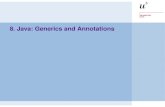 8. Java: Generics and Annotations. © O. Nierstrasz P2 — Clients and Servers 8.2 Generics and Annotations Overview  Generics  The Abstract Factory Pattern.