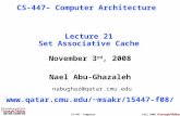 15-447 Computer ArchitectureFall 2008 © November 3 rd, 2008 Nael Abu-Ghazaleh nabughaz@qatar.cmu.edu msakr/15447-f08/ CS-447– Computer.