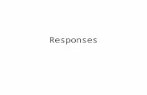 Responses. Response format: Remember that, after receiving and interpreting a request message, a server sends a response message, comprising –a status-line.
