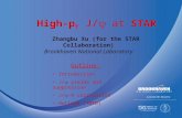 1 Zhangbu Xu (for the STAR Collaboration) Brookhaven National Laboratory High-p T J/ at  STAR Outline: Introduction J/ yields and suppression J/ -h.