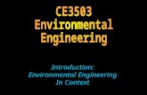 Introduction: Environmental Engineering In Context.