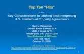 1 Top Ten “Hits” ~~~ Key Considerations In Drafting And Interpreting U.S. Intellectual Property Agreements Gary J. Rinkerman Drinker Biddle & Reath LLP.