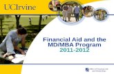 Office of Financial Aid and Scholarships Financial Aid and the MD/MBA Program 2011-2012.