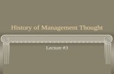History of Management Thought Lecture #3. Schools of Management Thought.