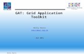 Kelly Davis GAT: Grid Application Toolkit Kelly Davis kdavis@aei.mpg.de AEI-MPG.