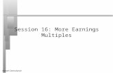 Aswath Damodaran1 Session 16: More Earnings Multiples.