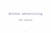 SIMS Online advertising Hal Varian. SIMS Online advertising Banner ads (Doubleclick) –Standardized ad shapes with images –Normally not related to content.