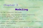 Goodwin, Graebe, Salgado ©, Prentice Hall 2000 Chapter 3 Modeling Topics to be covered include:  How to select the appropriate model complexity  How.