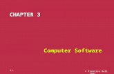 © Prentice Hall 2002 3.1 CHAPTER 3 Computer Software.