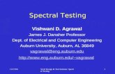 11/17/04VLSI Design & Test Seminar: Spectral Testing 1 Spectral Testing Vishwani D. Agrawal James J. Danaher Professor Dept. of Electrical and Computer.