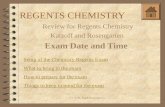 (c) 2006, Mark Rosengarten REGENTS CHEMISTRY Review for Regents Chemistry Katzoff and Rosengarten Exam Date and Time To insert your company logo on this.