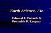 Earth Science, 13e Edward J. Tarbuck & Frederick K. Lutgens.