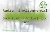 Rudra Environmental Solution (India) ltd Pune Rudra Environmental Solution (India) ltd Pune For Green Future.