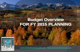 Www.coloradowaterquality.org | Budget Overview FOR FY 2015 PLANNING.