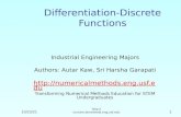7/2/2015  1 Differentiation-Discrete Functions Industrial Engineering Majors Authors: Autar Kaw, Sri Harsha Garapati.
