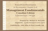 PowerPoint Presentation to Accompany Chapter 8 of Management Fundamentals Canadian Edition Schermerhorn  Wright Prepared by:Michael K. McCuddy Adapted.