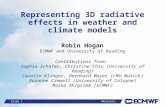 Slide 1 Montreal, May 2015 ©ECMWF Representing 3D radiative effects in weather and climate models Robin Hogan ECMWF and University of Reading Contributions.