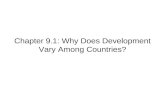 Chapter 9.1: Why Does Development Vary Among Countries?