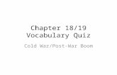 Chapter 18/19 Vocabulary Quiz Cold War/Post-War Boom.