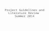 Project Guidelines and Literature Review Summer 2014.