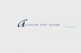 Ctivism Info System “ Do Different”. About Us Our Vision: – "Do Different" Our Vision is To serve our Client to something different and special. our aim.