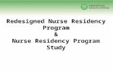 Redesigned Nurse Residency Program & Nurse Residency Program Study.