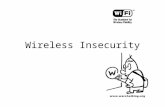 Wireless Insecurity. Wireless 802.11a works on 5 Ghz 802.11b,g,n works on 2.4 Ghz Access points and wireless cards are used. Protocol can be either in.