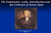 1 The Empiricists: Locke, Introduction and the Criticism of Innate Ideas Soazig Le Bihan - University of Montana.