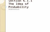 Section 6.1.1 The Idea of Probability Statistics.