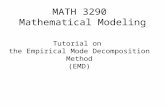 MATH 3290 Mathematical Modeling Tutorial on the Empirical Mode Decomposition Method (EMD)