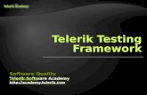 Telerik Software Academy   Software Quality Assurance Telerik Testing Framework