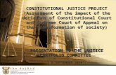 CONSTITUTIONAL JUSTICE PROJECT (Assessment of the impact of the decisions of Constitutional Court and Supreme Court of Appeal on the transformation of.
