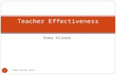 Emma Klimek Teacher Effectiveness 1 Emma Klimek 2012.