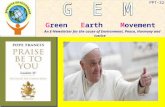 PPT-32 Green Earth Movement An E-Newsletter for the cause of Environment, Peace, Harmony and Justice Remember - “you and I can decide the future”