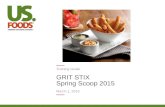 Training Guide GRIT STIX Spring Scoop 2015 March 1, 2015.