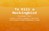 To Kill a Mockingbird Scavenger Hunt  ebquest/home.