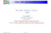 CMS/CERN. Mar, 2002HCAL TriDAS1 HCAL TPG and Readout CMS HCAL Readout Status CERN Drew Baden University of Maryland March 2002