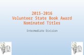 2015-2016 Volunteer State Book Award Nominated Titles Intermediate Division.