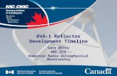 Dominion Radio Astrophysical Observatory DVA-1 Reflector Development Timeline Gary Hovey NRC-HIA Dominion Radio Astrophysical Observaotry.
