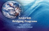 NARTRB Bridging Programs The Michener Algonquin College.
