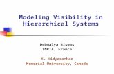 Modeling Visibility in Hierarchical Systems Debmalya Biswas INRIA, France K. Vidyasankar Memorial University, Canada.