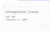 Integration Issues IMT 589 February 4, 2006. 2/4/2006IMT 589-Applied and Structural Metadata2.