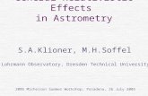 General-Relativistic Effects in Astrometry S.A.Klioner, M.H.Soffel Lohrmann Observatory, Dresden Technical University 2005 Michelson Summer Workshop, Pasadena,