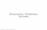 Copyright © 2012 Pearson Education, Inc. Extrasolar Planetary Systems.
