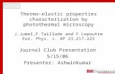 Thermo-elastic properties characterization by photothermal microscopy J.Jumel,F.Taillade and F.Lepoutre Eur. Phys. J. AP 23,217-225 Journal Club Presentation.