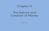 Chapter 9 The Nature and Creation of Money Hossain: MSMC.