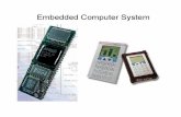 Design of Embedded Systems Task partitioning between hardware and software Hardware design and integration Software development System integration.