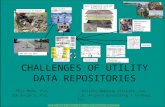CHALLENGES OF UTILITY DATA REPOSITORIES Phil Meis, P.E.Utility Mapping Services, Inc. Jim Anspach, P.G.J.H. Anspach Consulting / So-Deep, Inc. Maintenance,