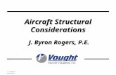 Aircraft Structural Considerations J.B.Rogers/Structures J. Byron Rogers, P.E.
